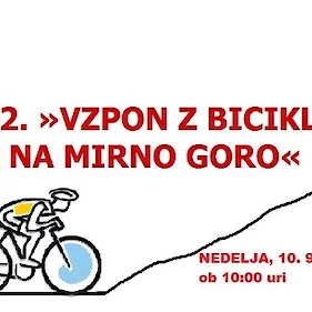 22. Vzpon z bicikli na Mirno goro