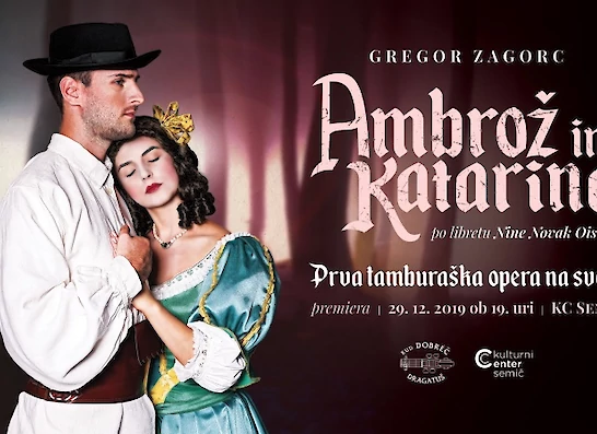 Opera Ambrož in Katarina v izvedbi Tamburaškega orkestra Dobreč