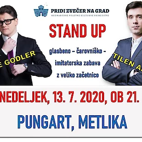 Stand-up Jure Godler & Tilen Artač