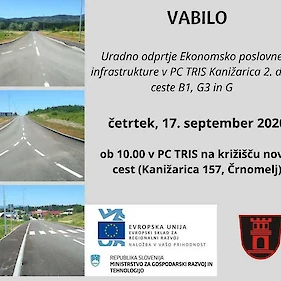 Uradno odprtje Ekonomsko poslovne infrastrukture v PC TRIS Kanižarica 2. del ceste B1, G3 in G