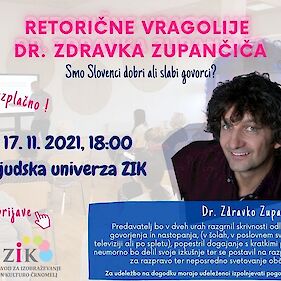 RETORIČNE VRAGOLIJE dr. Zdravka Zupančiča - Smo Slovenci dobri ali slabi govorci?