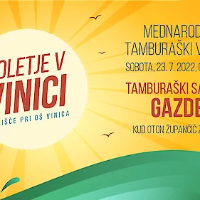 Poletje v Vinici: Tamburaška fešta - Gazde in gosti