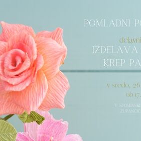 Pomladni pozdrav: delavnica izdelave rož iz krep papirja