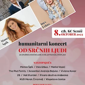 Humanitarni koncert “Od srčnih ljudi”