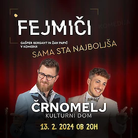 Fejmiči, komedija Gašperja Berganta in Žana Papiča (Kulturni dom Črnomelj)