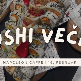 Sushi večer v Napoleon Caffeju
