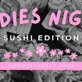 "Ladies night" & Sushi